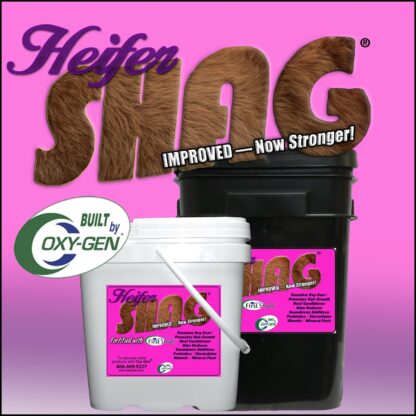 Shag Heifer Supplement Increases Stamina And Improves Muscle Mass, Plus Vitamin E For A Leaner Body And Folic Acid For Fertility Support.