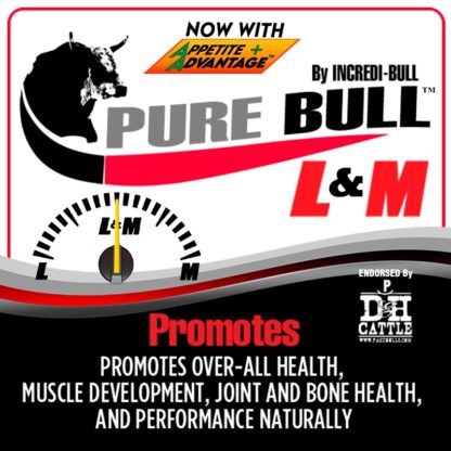 Pure Bull L&M Supplement Gives Your Bull Energy And Enhanced Performance Without Letting Him Get Too Muscled And Thick. Naturally And Drug-Free!