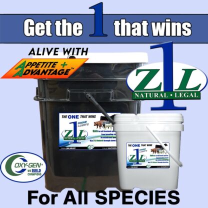 Z1l Livestock Supplement That Wins!  No Withdrawal And Safe For Breeding Stock. Get The One That Wins! Helps Remove Toxins and Isolate Pathogens. Naturally!